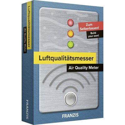 Franzis Verlag Luftqualitätsmesser 67153 Építőkészlet 14 éves kortól Kivitel német nyelven, Kivitel angol nyelven