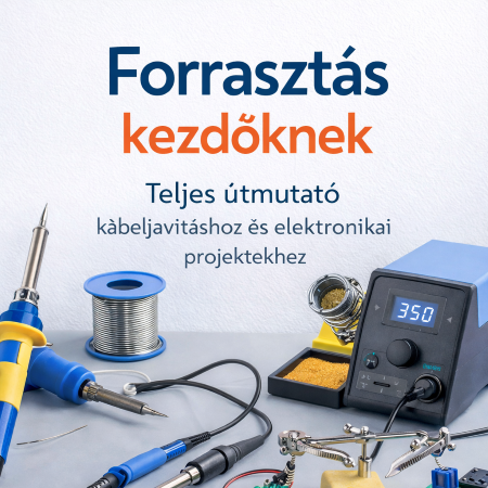 Forrasztás kezdőknek – teljes útmutató a forrasztópáka használatához